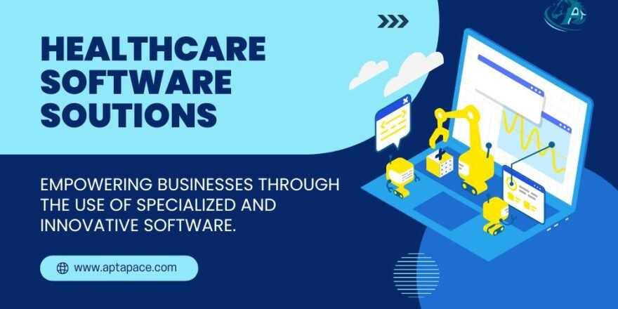 Healthcare Software Solutions
